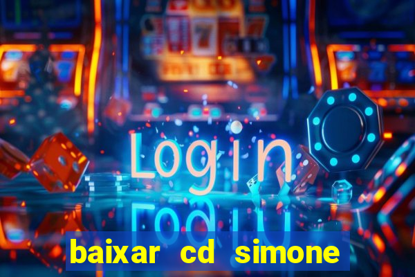 baixar cd simone mendes 2024